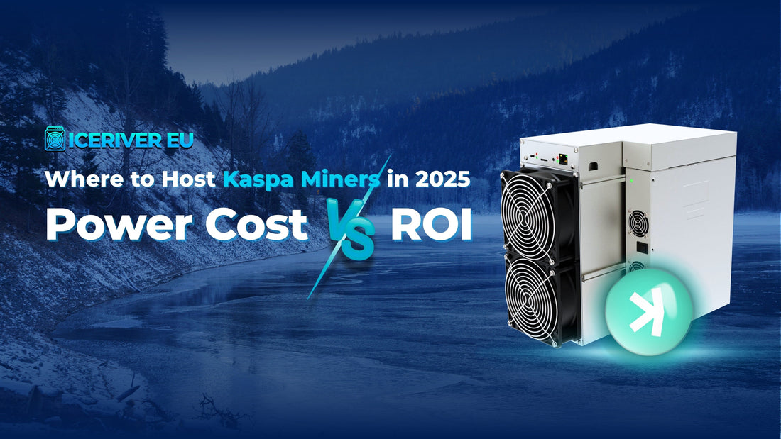 Kaspa Mining 2025: Where to Host for Best ROI | IceRiver EU